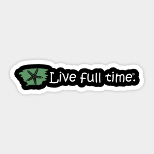 Live Full Time - Starfish Sticker